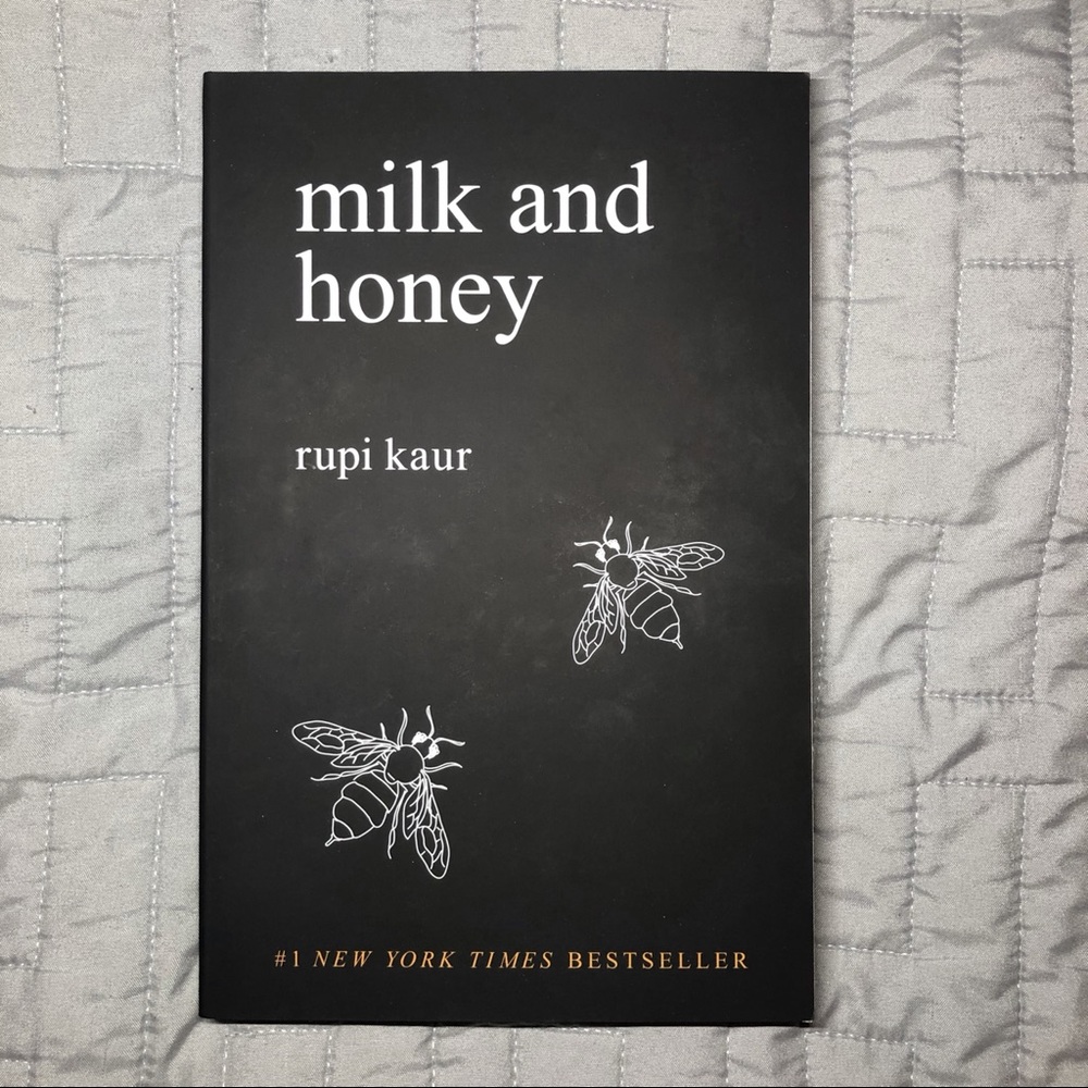 “Milk and Honey” poetry book by Rupi Kaur.
